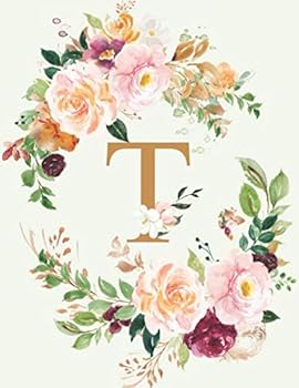 T : A: Initial Monogram, a 2020 - 2021 Planner - 8. 5 X 11 Journal Notebook and Monthly Tracker for Bills and Goals for Working Women and University Students