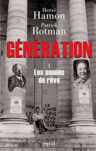 Télécharger Génération. Les années de rêve (H.C. ESSAIS t. 1) livre En ligne