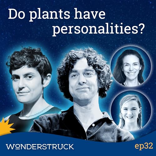 32: The Secret Lives of Plants and Fungi with Merlin Sheldrake and Zo&euml; Schlanger