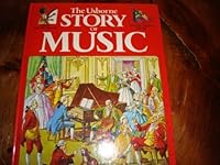 Usborne Story of Music 0860204448 Book Cover