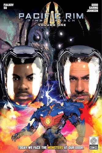 Pacific Rim: Final Breach Volume One