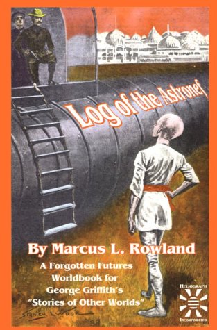 Log of the Astronef: A Forgotten Futures Worldbook Log of the Astronef: A Forgotten Futures Worldbook