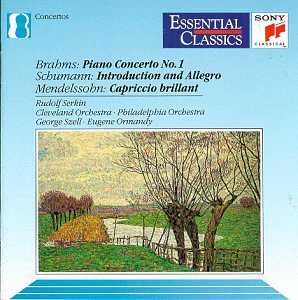 Piano Concerto 1; Introduction & Allegro; Capriccio Brillant [Audio CD] Rudolf Serkin; Brahms; Schumann and Mendelssohn