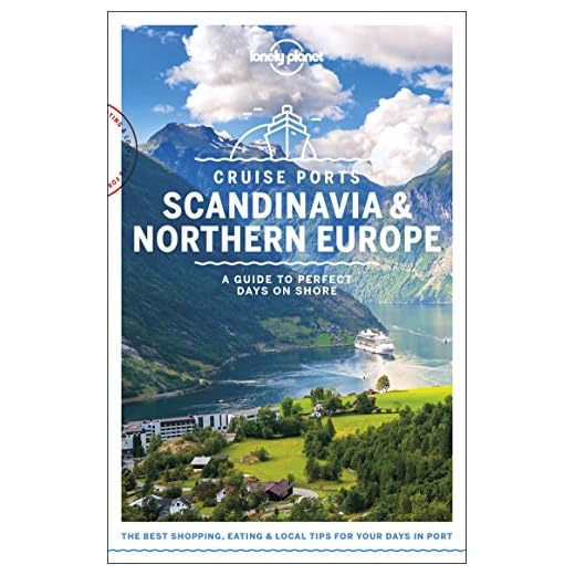 Lonely Planet Cruise Ports Scandinavia & Northern Europe 1 (Travel Guide)