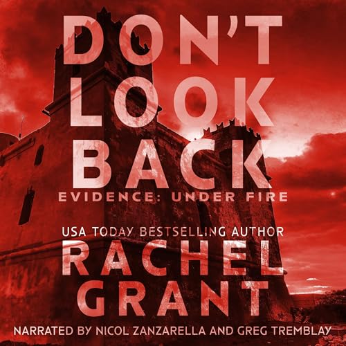 Don't Look Back by Rachel Grant episode artwork