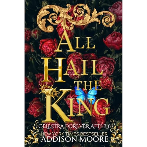 All Hail the King Audiobook By Addison Moore cover art