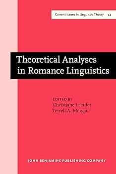Amazon.com: Theoretical Analyses in Romance Linguistics
