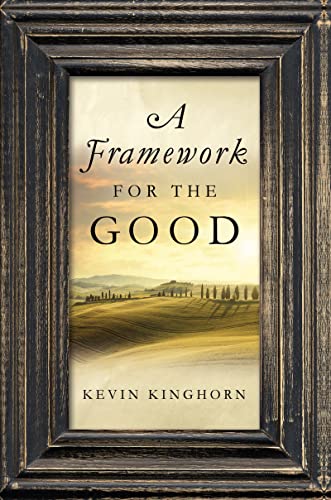 A Framework for the Good view 2