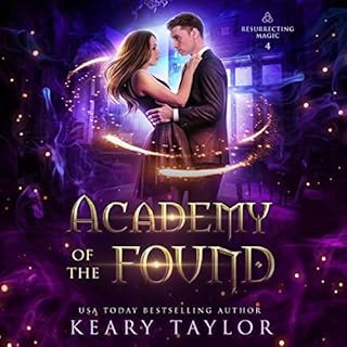 Academy of the Found Audiolibro Por Keary Taylor arte de portada