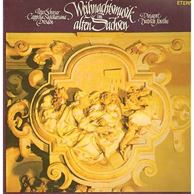 Weihnachtsmusik im alten Sachsen. Peter Schreier . Cappella Sagittariana Dresden. Vinyl LP.