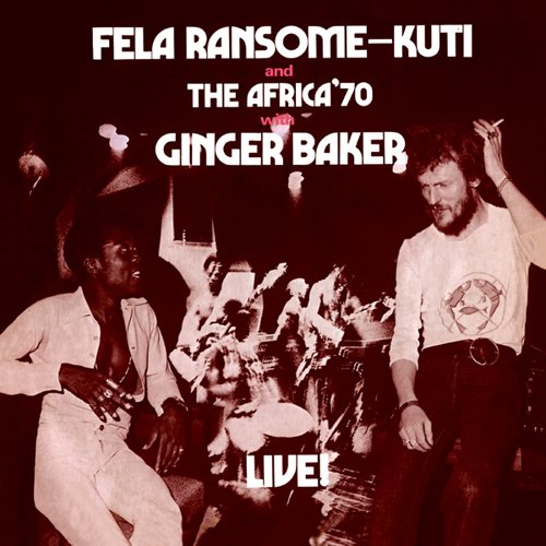 AFRICA 70 GINGER BAKER FELA KUTI THE AFRICA '70 - Live! - CD