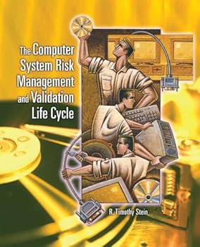 Paperback The Computer System Risk Management and Validation Life Cycle Book