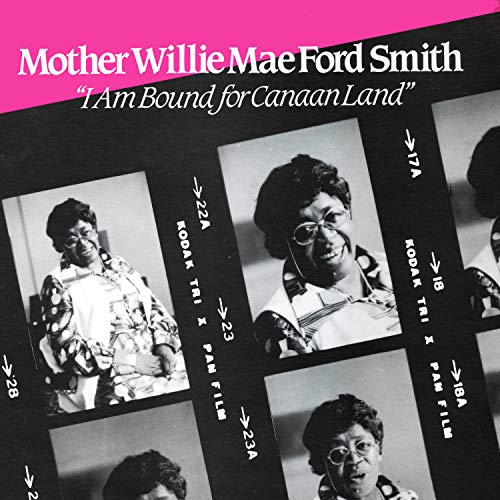 Mother Willie Mae Ford Smith