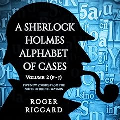『A Sherlock Holmes Alphabet of Cases, Volume 2』のカバーアート