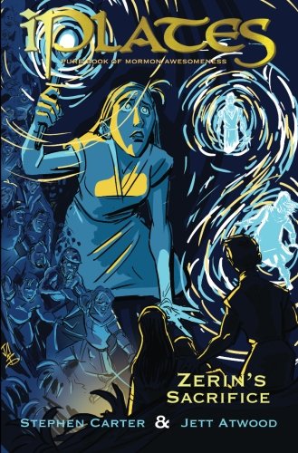 Preisvergleich Produktbild iPlates: Volume 2: Part III: Zerin's Sacrifice