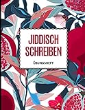 Jiddisch Lernen | Jiddisches Schreibheft: Schreibheft Jiddisch 112 Seiten Schreiblinien DIN A4 (8,5x11) | Jiddisches Notizheft Lernen der jiddischen ... und Fortgeschrittene | Yiddisch, Granatapfel