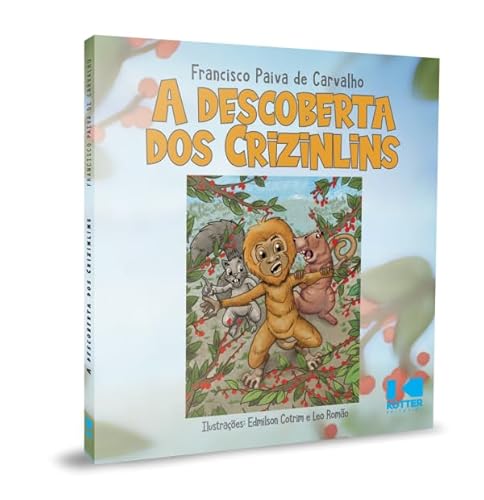 A descoberta dos crizinlins: