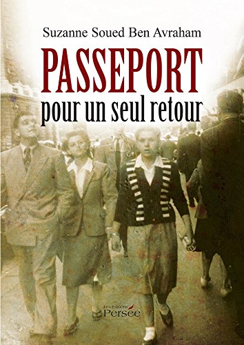 Passeport pour un seul retour [French] 2823109110 Book Cover
