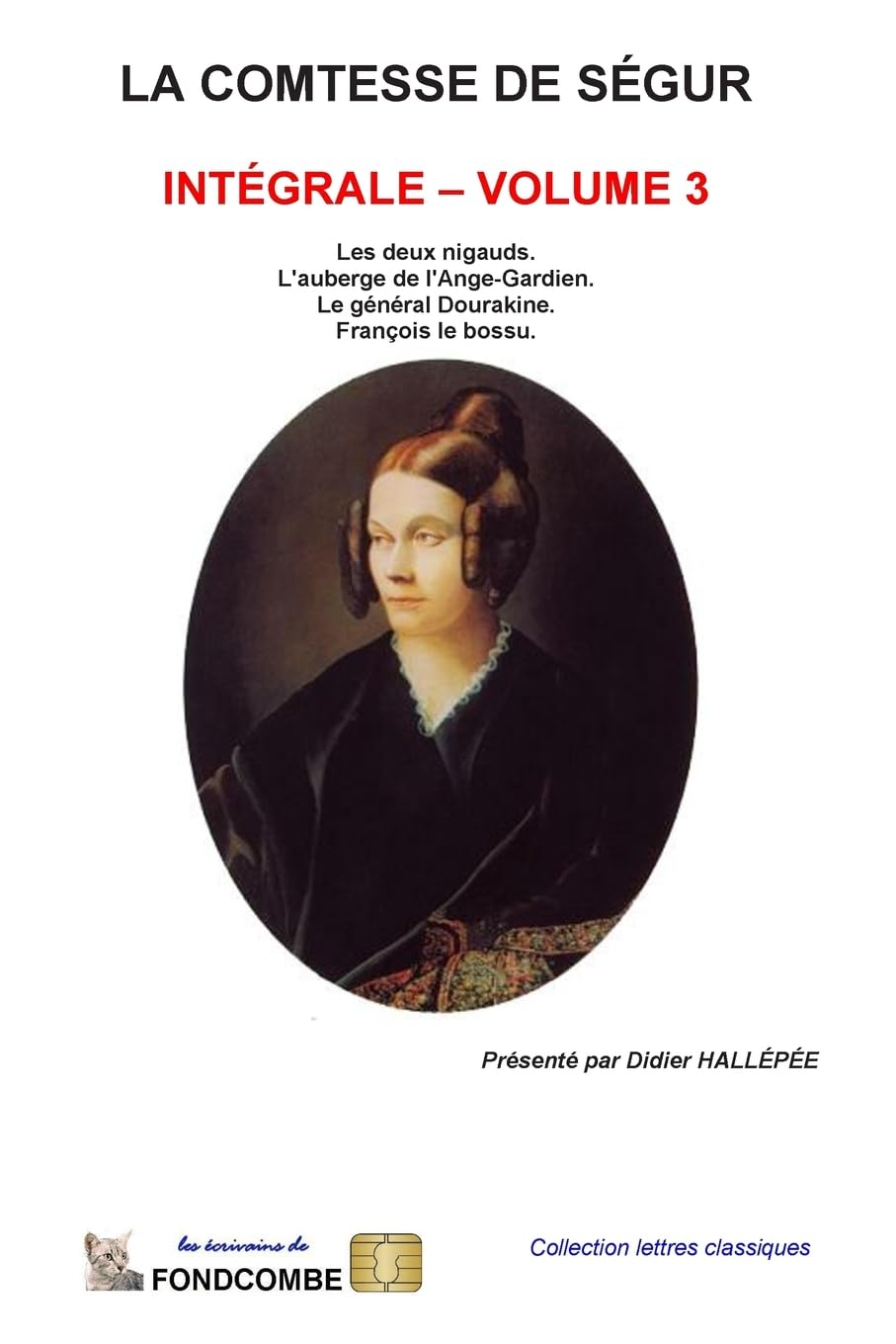 La comtesse de Ségur - Intégrale - volume 3