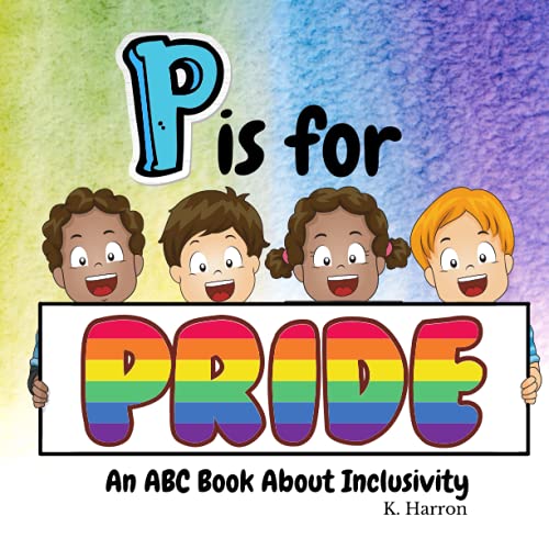 Image of P is for Pride: An ABC Book about Inclusivity