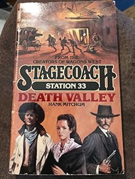 STAGECOACH: STA.#33/ (Stagecoach Station, No 33) - Book #33 of the Stagecoach Station