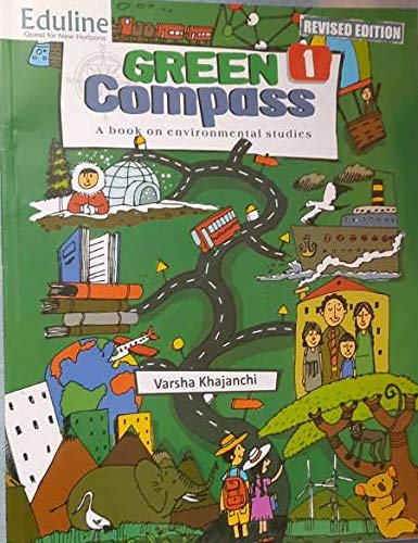 Eduline GREEN COMPASS for Class - I A Book Environmental Studies
