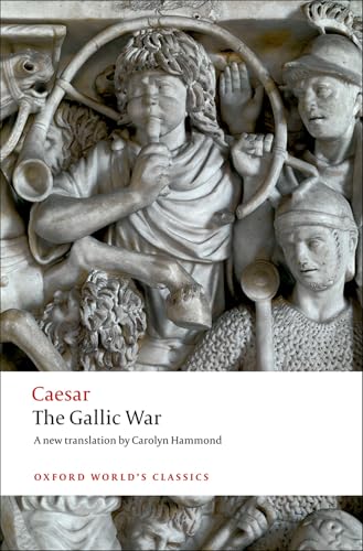 The Gallic War: Seven Commentaries on The Gallic War with an Eigh...
