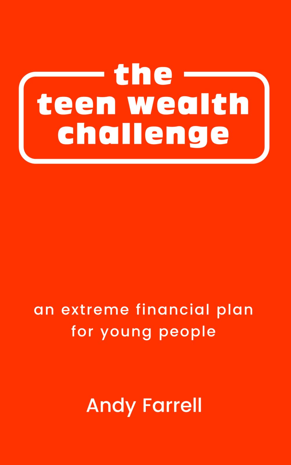 The Teen Wealth Challenge (Financial Education)