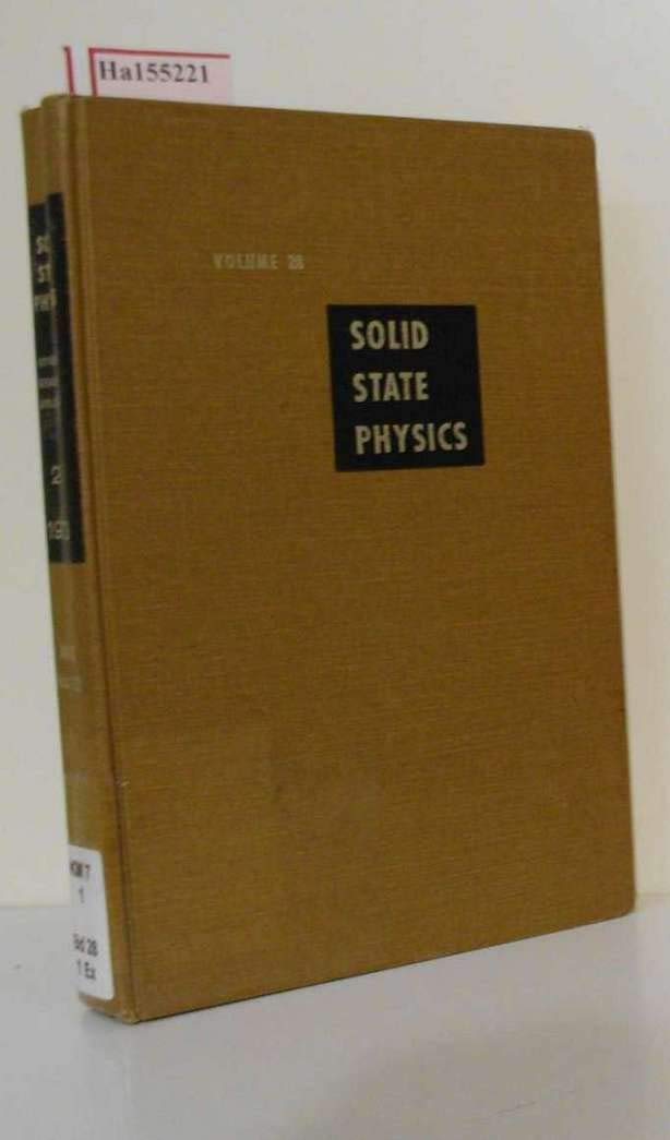 Solid State Physics: v. 28: Advances in Research and Applications (Solid State Physics: Advances in Research and Applications)