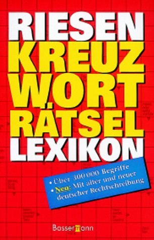 Riesen-Kreuzworträtsel-Lexikon: Amazon.co.uk: 9783809409212: Books