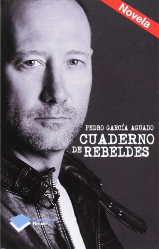 Opinión El Reto de Educar Hoy Pedro Aguado: ¿Funciona Realmente? 💡 11 Cuaderno De Rebeldes: 1 (Ficcion)
