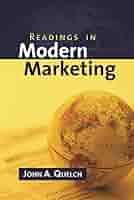 Readings in Modern Marketing [ハードカバー] Quelch， John A. READINGS IN MODERN MARKETING By John A. Quelch *Excellent