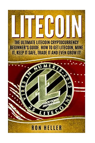 Litecoin :: the ultimate litecoin cryptocurrency beginner’s guide