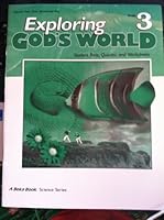 Exploring God's World Student Quizzes, Tests, and Worksheets Grade 3 Teacher Key B003C1WC9G Book Cover