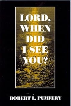 Paperback Lord, When Did I See You Book