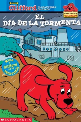 El dia de la tormenta (Clifford, el gran perro ... [Spanish] 0439551145 Book Cover