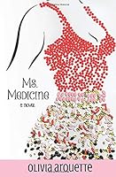 Ms. Medicine 171886597X Book Cover