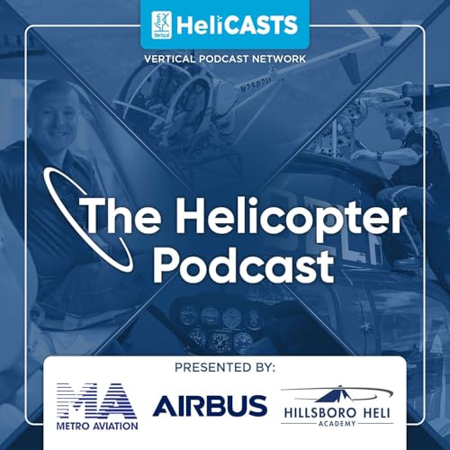 Episode #143 - HealthNet’s Legacy of Compassion: Clinton Burley - The Helicopter Podcast cover art