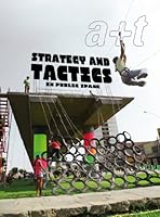 A+t 38: Strategy and Tactics in Public Space (English and Spanish Edition) 8461561376 Book Cover