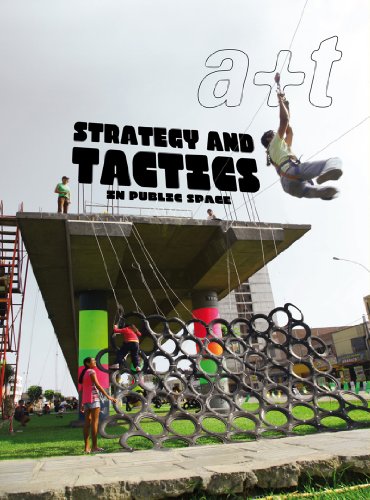 A+t 38: Strategy and Tactics in Public Space (English and Spanish Edition)