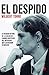 El despido (Spanish Edition)