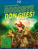 Goodbye, Don Glees! - Wege Einer Freundschaft