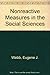 Nonreactive Measures in the Social Sciences