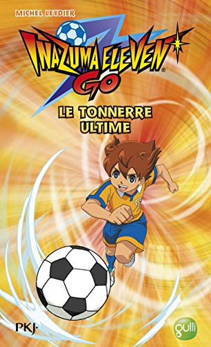 Inazuma Go! — Tome 5