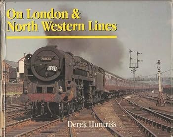 Hardcover On London & North Western Lines Book
