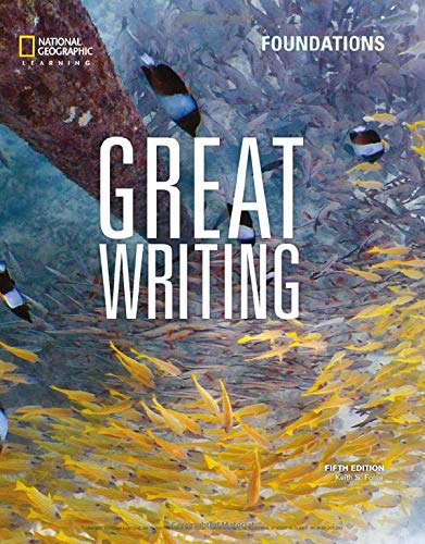 Great Writing Foundations: Student's Book (Great Writing, Fifth Edition)