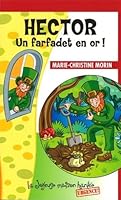 Hector un farfadet en or! 2895911134 Book Cover