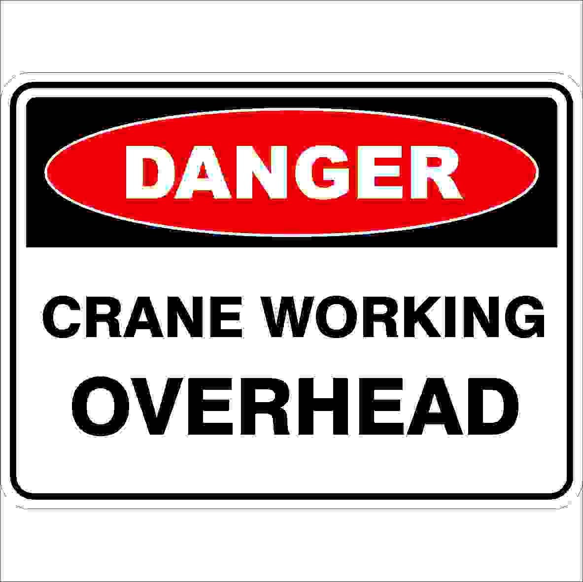 Crane Working Overhead Danger Sign, Metal Tin Sign 12x8inch for Industrial & Commercial Use
