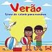 Verão Livro de colorir para meninos.: Um momento de diversão, diversão e natureza com desenhos para colorir para meninos de 4 a 8 anos. Divirta-se. Boa sorte !!!