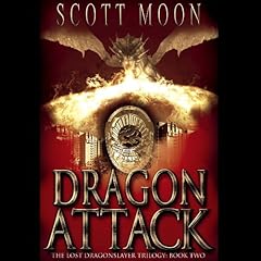 Dragon Attack Audiolibro Por Scott Moon arte de portada